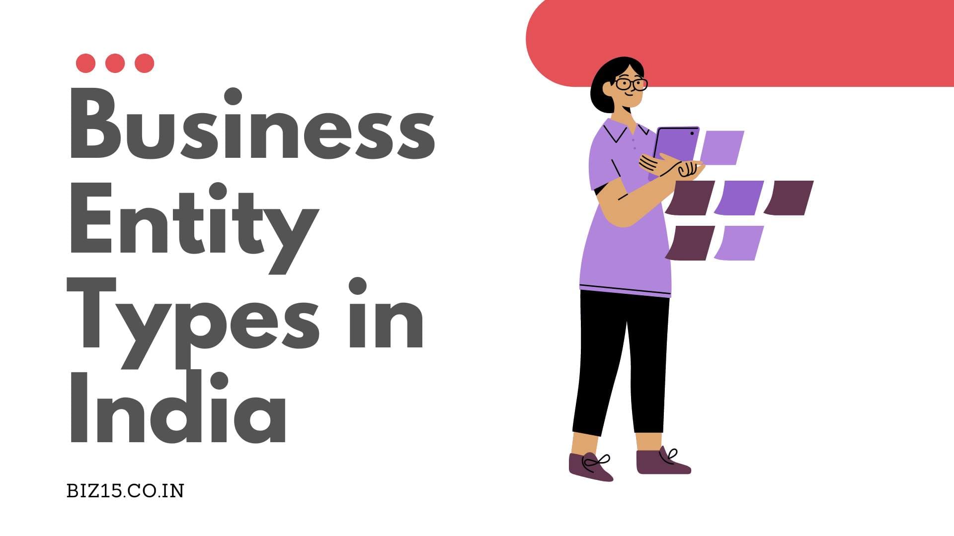 Business Entity Types in India