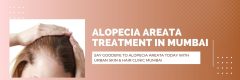 Alopecia Areata Treatment in Mumbai | Urban Skin & Hair Clinic