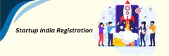 Startup India Registration Fees, Timeline, and Documentation: Your Complete Guide