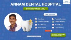 Annam Dental Hospital - Chromepet