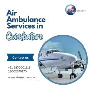Air Ambulance in Coimbatore: Fast, Safe & Affordable