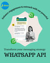 Transform Your Messaging Strategy with WhatsApp API