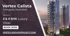 Luxury Apartments Unveiled at Vertex Calista Hyderabad